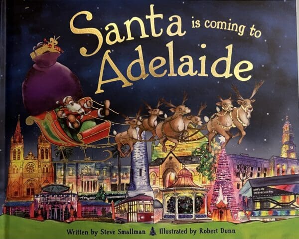 Santa Is Coming To Adelaide